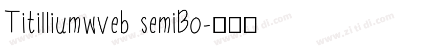 Titilliumwveb semiBo字体转换